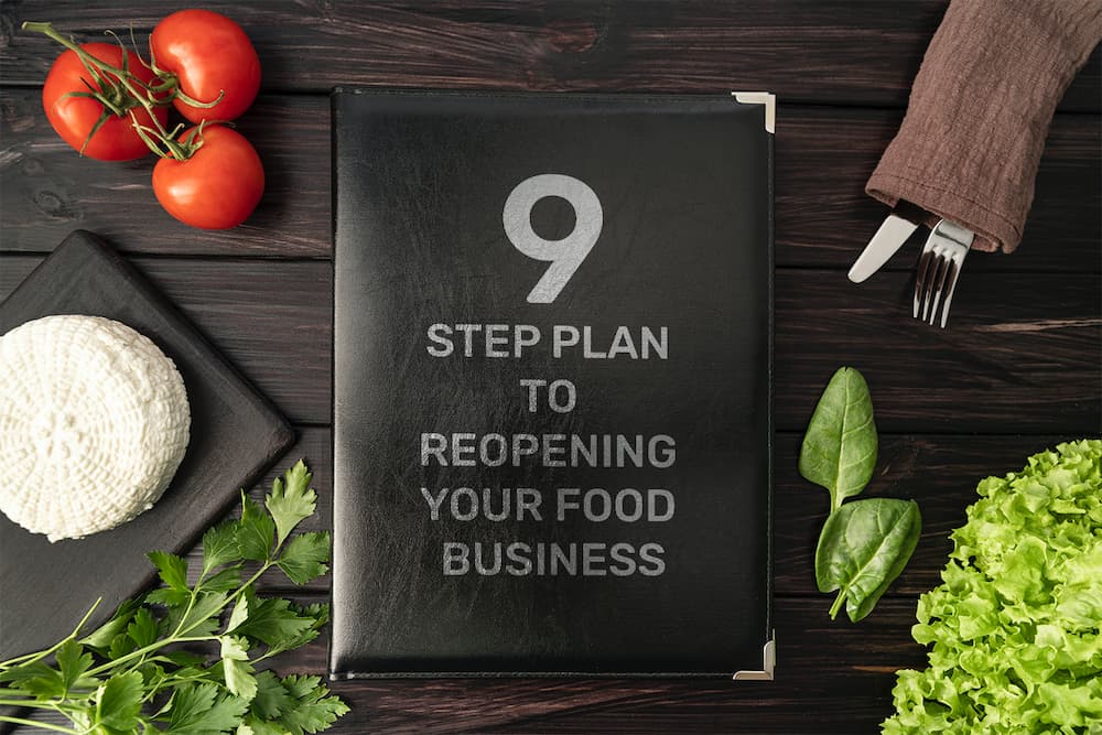 9 step plan to reopening your food business