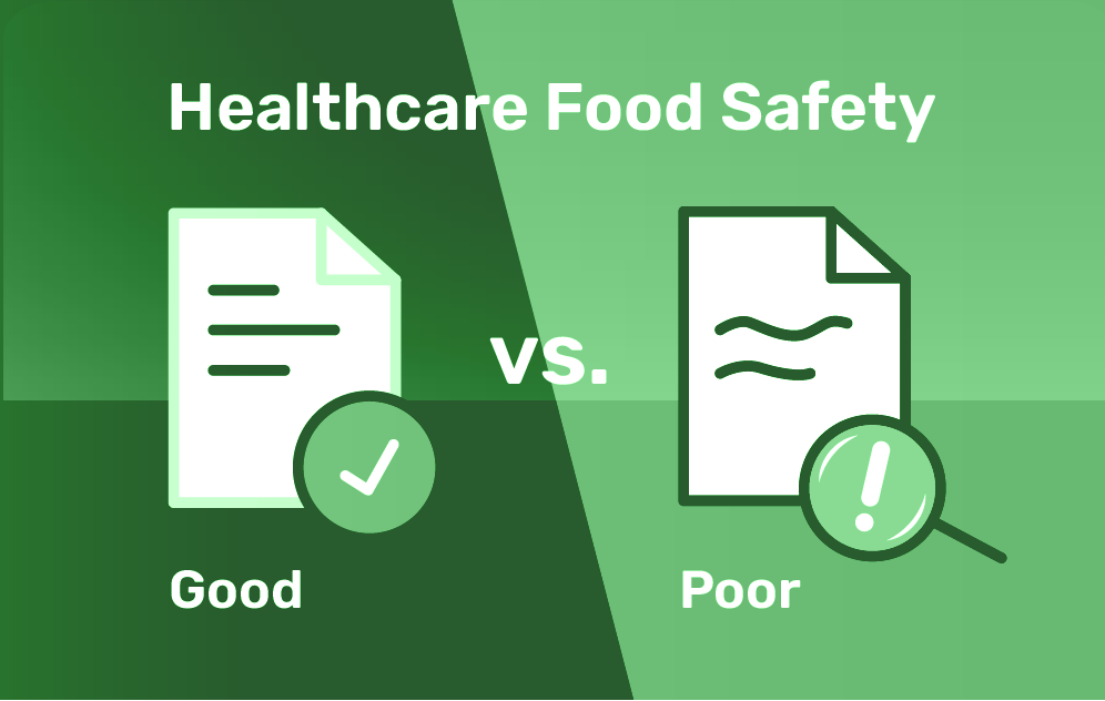 Why Is Food Safety Important In Healthcare? Healthcare Leaders Guide